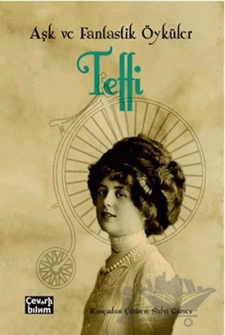 Aşk ve Fantastik Öyküler – Teffi – Çeviribilim kitap kapağı