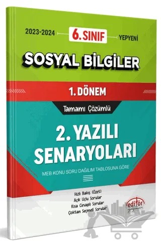 6. Sınıf Sosyal Bilgiler 1. Dönem Ortak Sınavı 2. Yazılı Senaryoları Tamamı Çözümlü – Kolektif – Editör Yayınevi kitap kapağı
