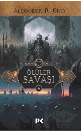Ölüler Savaşı – Alexander R. Grey – Profil Çocuk kitap kapağı