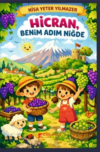 Hicran, Benim Adım Niğde – Nisa Yeter Yılmazer – Karahan Kitabevi kitap kapağı