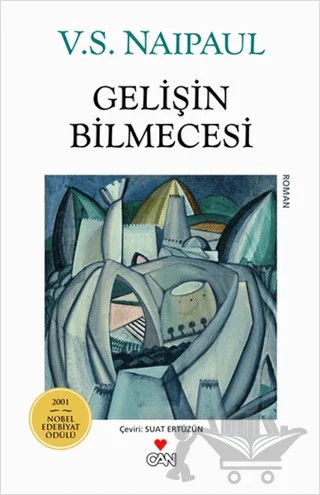 Gelişin Bilmecesi – V. S. Naipaul – Can Yayınları kitap kapağı