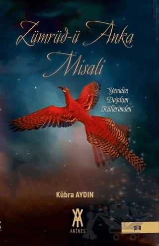Zümrüd-ü Anka Misali – Kübra Aydın – Arines Yayıncılık kitap kapağı