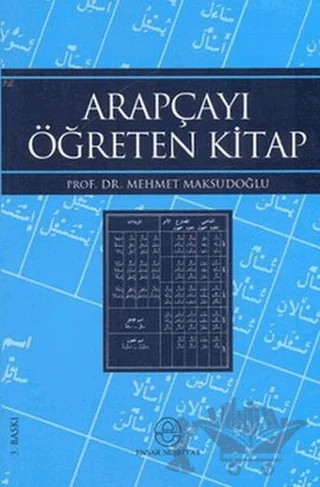 Arapçayı Öğreten Kitap – Mehmet Maksudoğlu – Ensar Neşriyat kitap kapağı