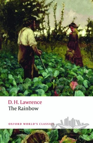 The Rainbow – D. H. Lawrence – Oxford University Press - Classics kitap kapağı