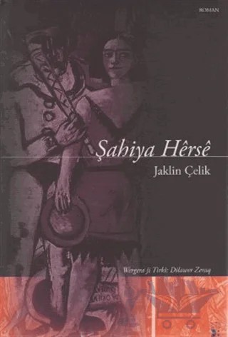 Şahiya Herse – Jaklin Çelik – Lis Basın Yayın kitap kapağı
