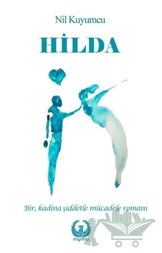 Hilda – Nil Kuyumcu – Myrina Yayınları kitap kapağı