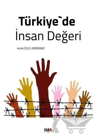 Türkiye'de İnsan Değeri – Celil Korkmaz – Tilki Kitap kitap kapağı