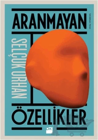 Aranmayan Özellikler – Selçuk Orhan – Doğan Kitap kitap kapağı