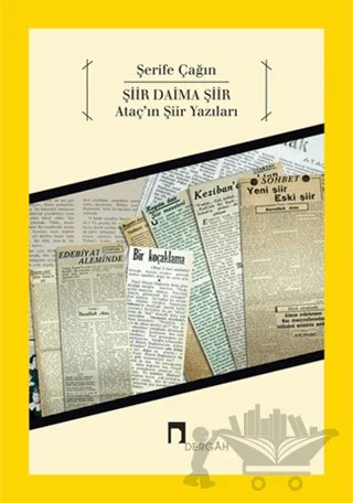 Şiir Daima Şiir – Şerife Çağın – Dergah Yayınları kitap kapağı