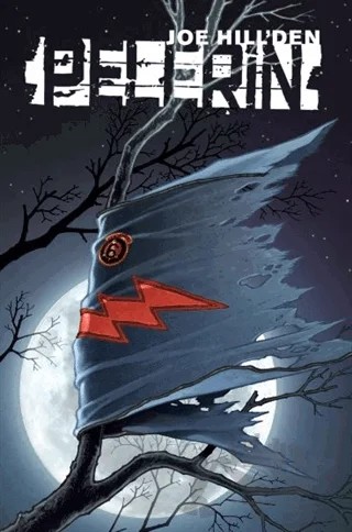 Pelerin (Kapak D) – Jason Ciaramella, Joe Hill – Presstij Kitap kitap kapağı