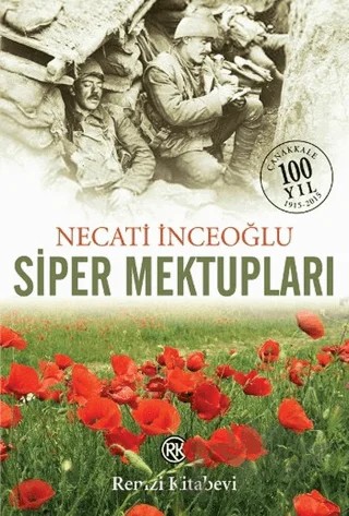 Siper Mektupları – Necati İnceoğlu – Remzi Kitabevi kitap kapağı