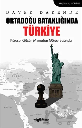 Ortadoğu Bataklığında Türkiye – Daver Darende – Telgrafhane Yayınları kitap kapağı