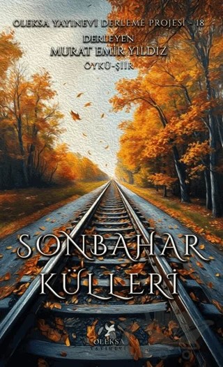 Sonbahar Külleri – Murat Emir Yıldız – Oleksa Yayınevi kitap kapağı