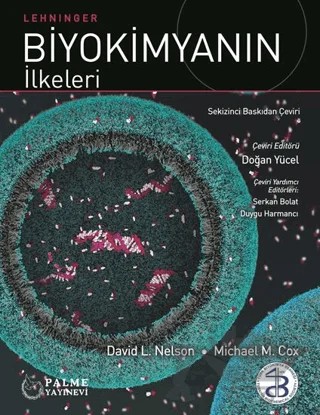 Biyokimyanın İlkeleri – David L. Nelson, Michael M. Cox – Palme Yayıncılık kitap kapağı