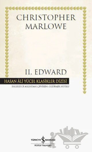 2. Edward – Christopher Marlowe – İş Bankası Kültür Yayınları kitap kapağı