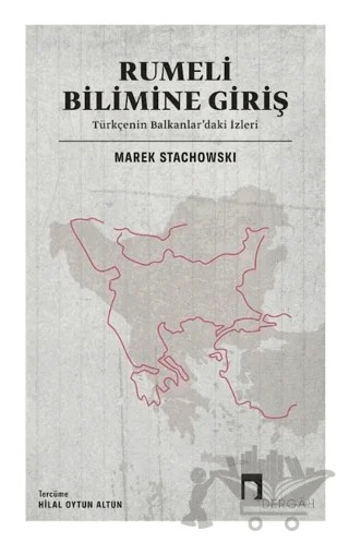 Rumeli Bilimine Giriş – Marek Stachowski – Dergah Yayınları kitap kapağı