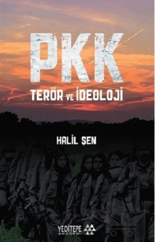 PKK Terör ve İdeoloji – Halil Şen – Yeditepe Akademi kitap kapağı