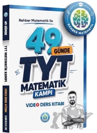 49 Günde TYT Matematik Video Ders Kitabı – Kolektif – Rehber Matematik kitap kapağı
