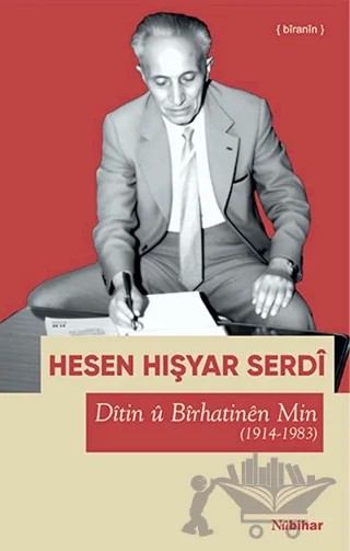 Ditin u Birhatinen Min (1914-1983) – Hesen Hişyar Serdi – Nubihar Yayınları kitap kapağı