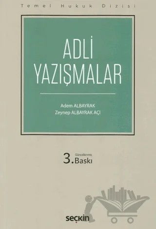 Adli Yazışmalar (THD) – Zeynep Albayrak Açı, Adem Albayrak – Seçkin Yayıncılık kitap kapağı