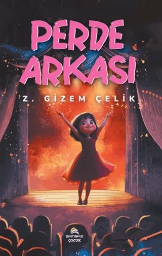Perde Arkası – Z. Gizem Çelik – Ekinoks Yayın Grubu kitap kapağı