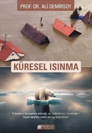 Küresel Isınma – Ali Demirsoy – Akıl Çelen Kitaplar kitap kapağı