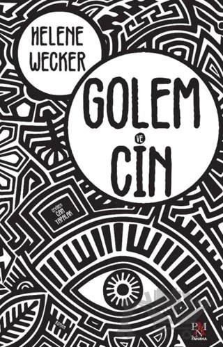 Golem ve Cin – Helene Wecker – Panama Yayıncılık kitap kapağı