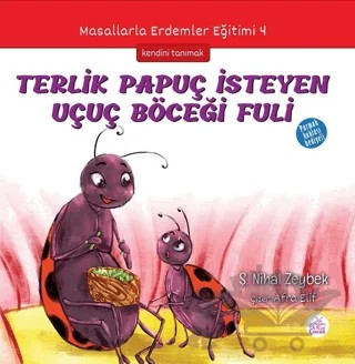 Terlik Papuç İsteyen Uçuç Böceği Fuli – Şerife Nihal Zeybek – Okur Çocuk kitap kapağı