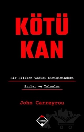 Kötü Kan – John Carreyrou – Buzdağı Yayınevi kitap kapağı