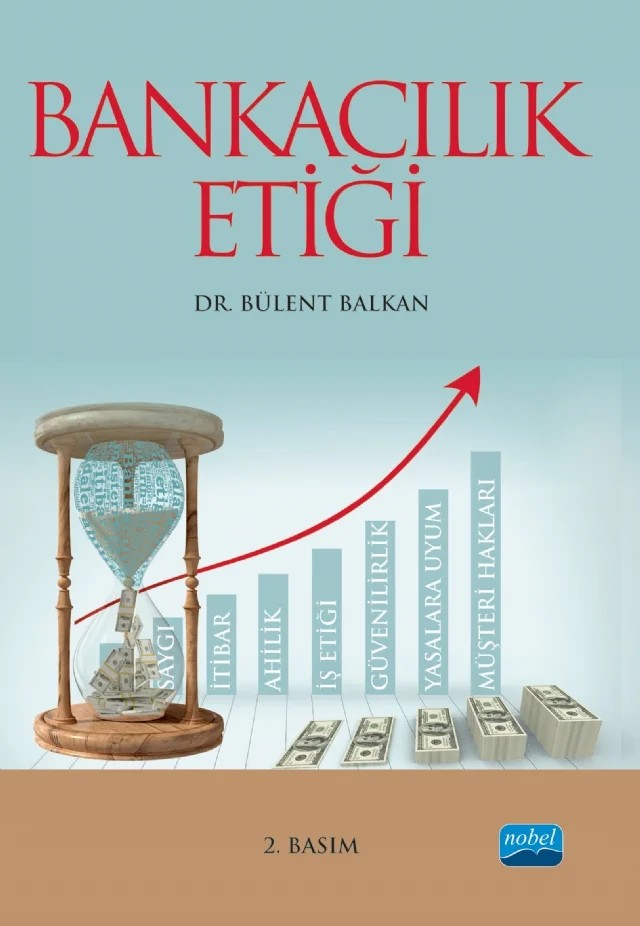 Bankacılık Etiği – Bülent Balkan – Nobel Akademik Yayıncılık kitap kapağı