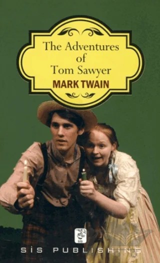 The Adventures of Tom Sawyer – Mark Twaın – Sis Yayıncılık kitap kapağı