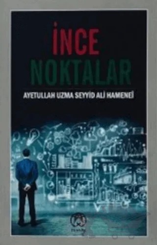 İnce Noktalar – Ayetullah Uzma Hamenei – Tesnim Yayınları kitap kapağı