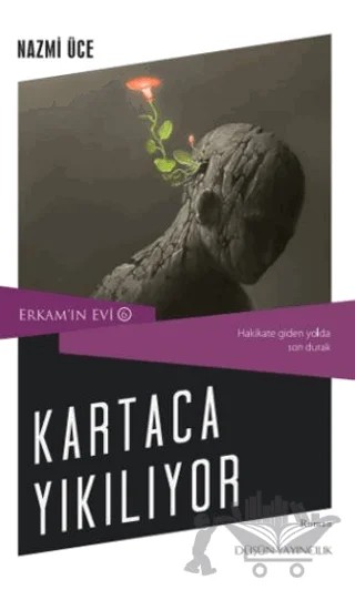 Erkam'ın Evi 6 - Kartaca Yıkılıyor – Nazmi Üce – Düşün Yayıncılık kitap kapağı