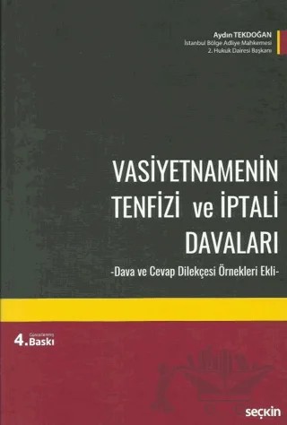 Vasiyetnamenin Tenfizi ve İptali Davaları – Aydın Tekdoğan – Seçkin Yayıncılık kitap kapağı