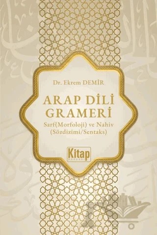 Arap Dili Grameri Sarf – Ekrem Demir – Kitap Dünyası Yayınları kitap kapağı