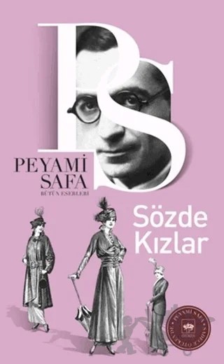 Sözde Kızlar – Peyami Safa – Ötüken Neşriyat kitap kapağı