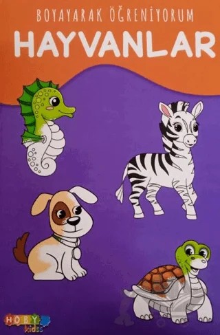 Hoby Kidss Boyayarak Öğreniyorum Hayvanlar – Kolektif – Hobby Kids kitap kapağı
