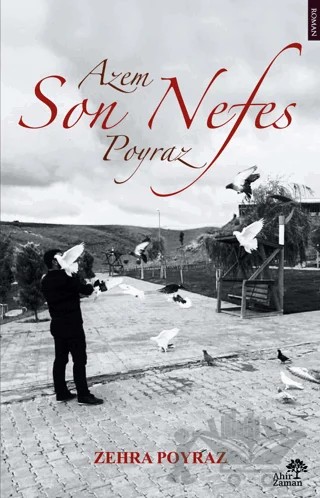 Son Nefes – Zehra Poyraz – Ahir Zaman kitap kapağı