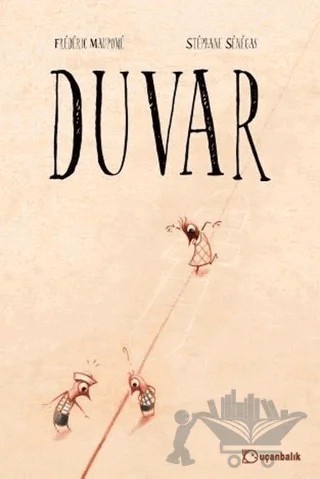 Duvar – Frederic Maupome – Uçanbalık Yayıncılık kitap kapağı