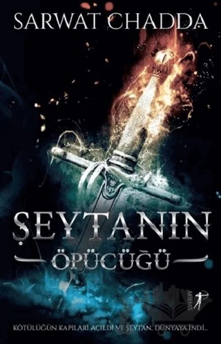 Şeytanın Öpücüğü – Sarwat Chadda – Artemis Yayınları kitap kapağı