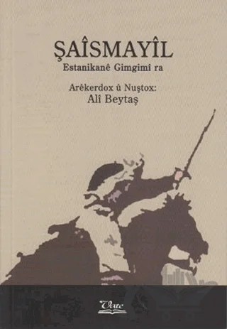 Şaismayil – Ali Beytaş – Vate Yayınevi kitap kapağı