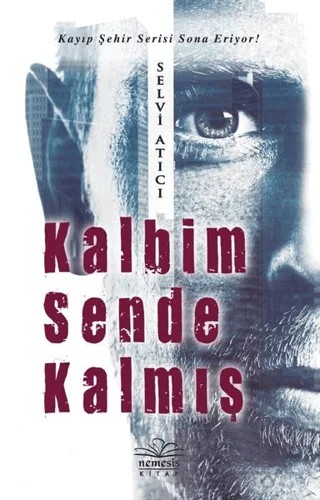 Kalbim Sende Kalmış – Selvi Atıcı – Nemesis Kitap kitap kapağı