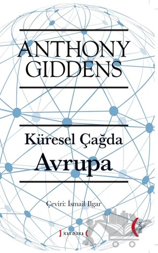 Küresel Çağda Avrupa – Anthony Giddens – Kırmızı Yayınları kitap kapağı