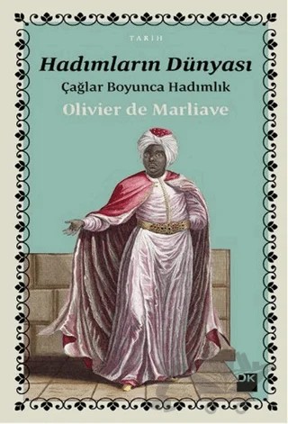 Hadımların Dünyası – Olivier de Marliave – Doğan Kitap kitap kapağı