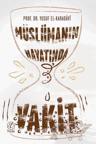 Müslüman Hayatında Vakit – Yusuf el-Karadavi – Nida Yayıncılık kitap kapağı