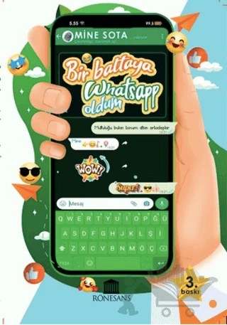 Bir Baltaya Whatsapp Oldum – Mine Sota – Rönesans Yayınları kitap kapağı