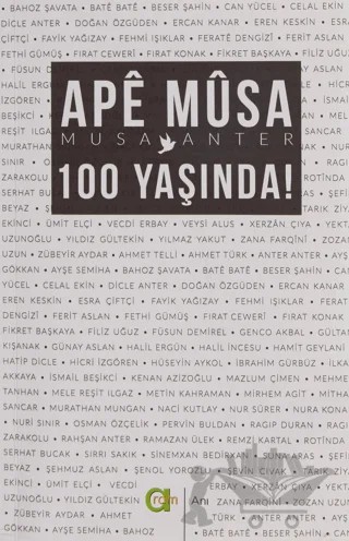 Ape Musa 100 Yaşında! – Musa Anter – Aram Yayınları kitap kapağı