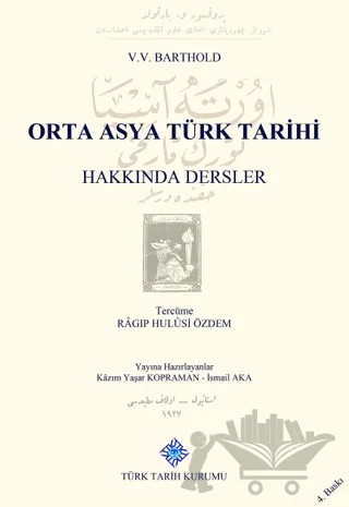 Orta Asya Türk Tarihi – Kolektif – Türk Tarih Kurumu Yayınları kitap kapağı