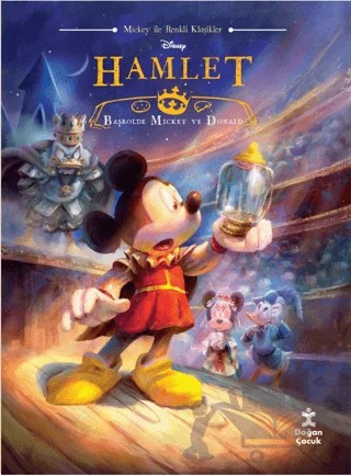Disney Mickey ile Renkli Klasikler - Hamlet – Kolektif – Doğan Çocuk kitap kapağı