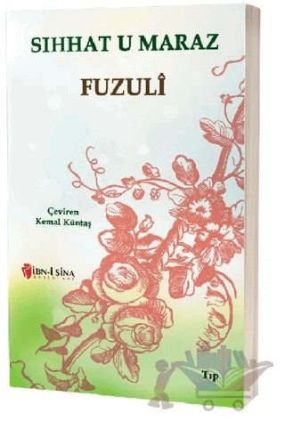 Sıhhat u Maraz – Fuzûlî – İbn-i Sina Yayınları kitap kapağı